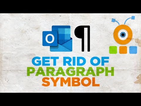 Video: Bagaimana cara menghilangkan simbol paragraf di outlook?