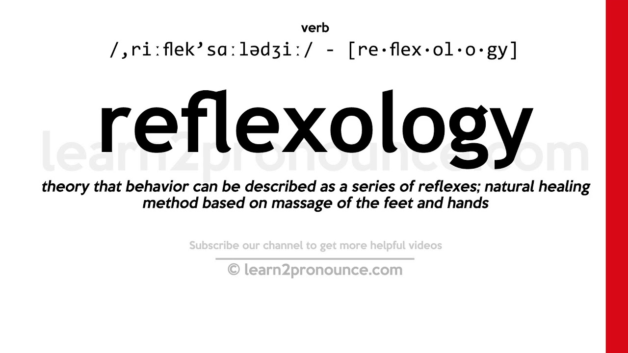 pronunciation-of-reflexology-definition-of-reflexology-youtube