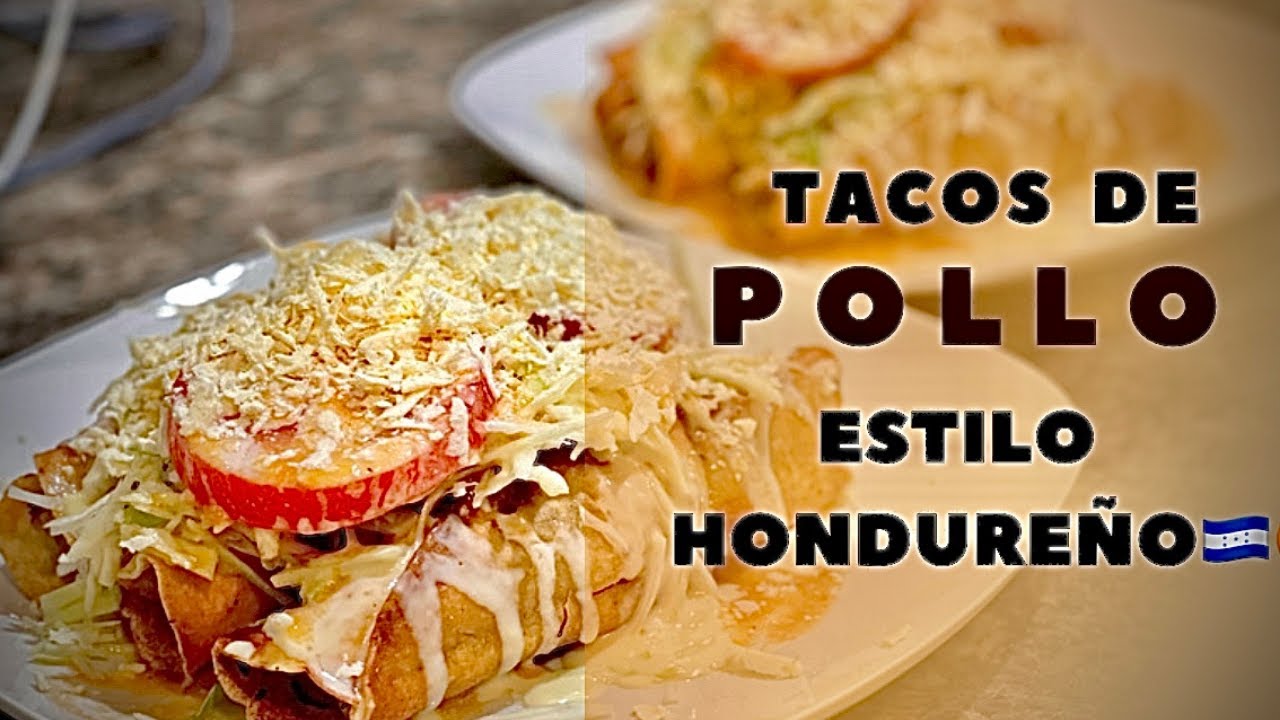 TACOS DE POLLO ESTILO HONDURENO// LOS MAS RICOS DEL MUNDO// SUPER FACIL