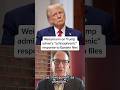Weissmann on Trump admin's 'schizophrenic' response to Epstein files