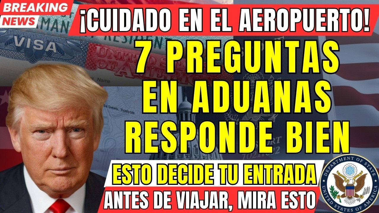 7 Preguntas Sobre Aduanas e Inmigración en el Aeropuerto (Que DEBES Saber)
