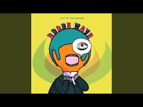 Kicking The Heart Out - Rogue Wave