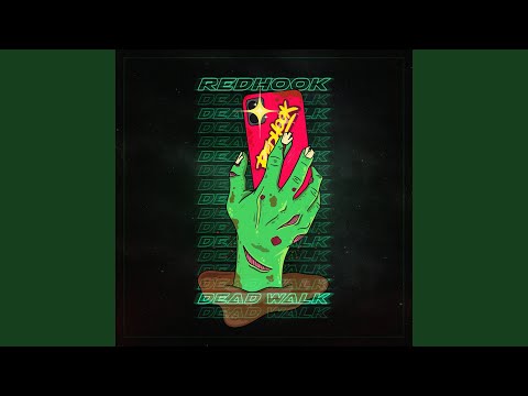 Dead Walk - RedHook