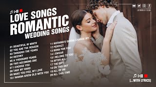 2024 Perfect Wedding Songs - Best Wedding Songs 2024 - Wedding Love Songs Collection