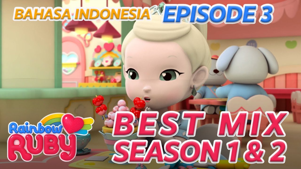 🌈 RAINBOW RUBY | BEST MIX EPISODE 3 SEASON 1 & 2 - YouTube