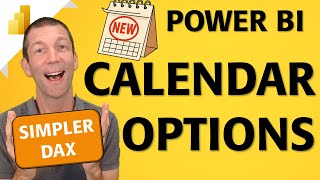 Simpler DAX with New Calendar Functionality - Power BI Preview