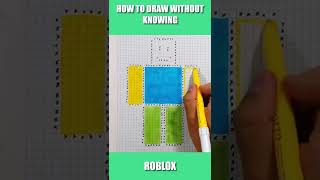 How to Draw ROBLOX NOOB without knowing