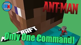 Only One Command｜Ant-Man in Vanilla Minecraft!  (CHANGED TO TWO COMMAND)