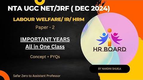 PAPER 2 | LABOUR WELFARE | Important Years | PYQs | UGC NET | JRF | By Nandini Shukla