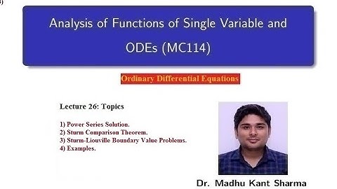 Lecture 26: Second order Ordinary Differential Equations