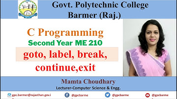 goto label break continue exit in c| c programming 210| Mamta choudhary | GPC Barmer