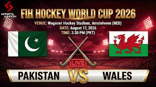 Pakistan vs Wales LIVE FIH Men s Hockey World Cup 2026 Commentary Urdu Punjabi