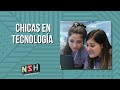 NSH - Chicas en Tecnología - 05/03/2021