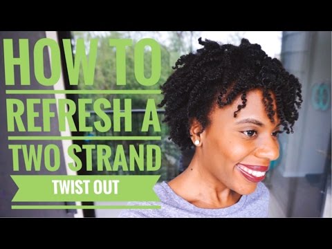 Repeat How To Refresh A Defined Two Strand Twist Out On Short