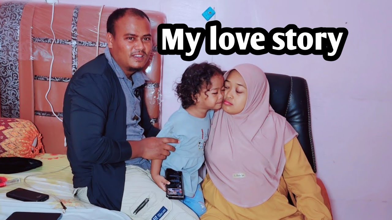 My love story 😘😘 My vlog video 