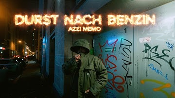 AZZI MEMO - DURST NACH BENZIN (prod. von Paix) [Official Video]
