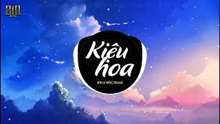 KIỆU HOA REMIX LYRICS - Bìn x WRC Remix - Còn Gì Mà Tính Em Ơi Lên Kiệu Hoa Với Anh Remix Tiktok