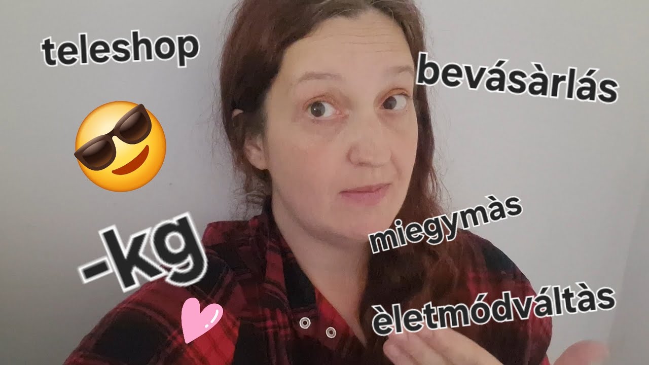 Napvilog - mennyit fogytam bő fél év alatt? #életmódváltás #bevásárlás #hotpan