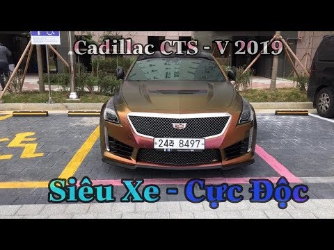  Siêu Xe | Cadillac CTS - V SeDan 2019 | Màu Độc