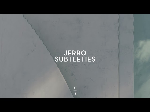 Jerro - Subtleties