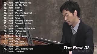 Yiruma Greatest Hits 2021 ♫ Best Songs Of Yiruma ♫ Yiruma Piano Playlist