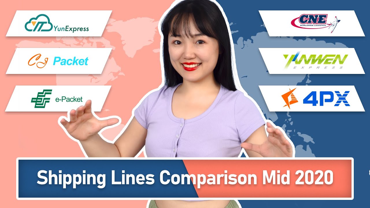 Shipping Lines Comparison Mid 2020-CJPacket/ePacket/CNE/Yanwen/4PX/Yun  Express - YouTube