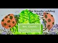 The Grouchy Ladybug w/Music & EFX