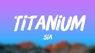 Titanium - Sia [Lyrics-exploring] 🪳