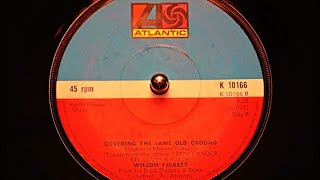 Wilson Pickett ‎– Covering The Same Old Ground - Atlantic ‎– K 10166