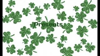 My New Intro And Outro For Saint Patrick S Day