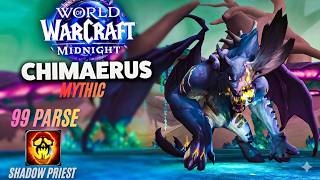 CHIMAERUS MYTHIC l ARCHON SHADOW PRIEST POV (99 PARSE) [WIPED]    PT-BR/ENG