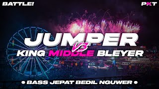 Dj Jumper V3 Bass Jepat Bedil Nguwer King Middle Bleyer Pasukan Kurang Turu