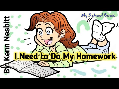 i need to do my homework by kenn nesbitt