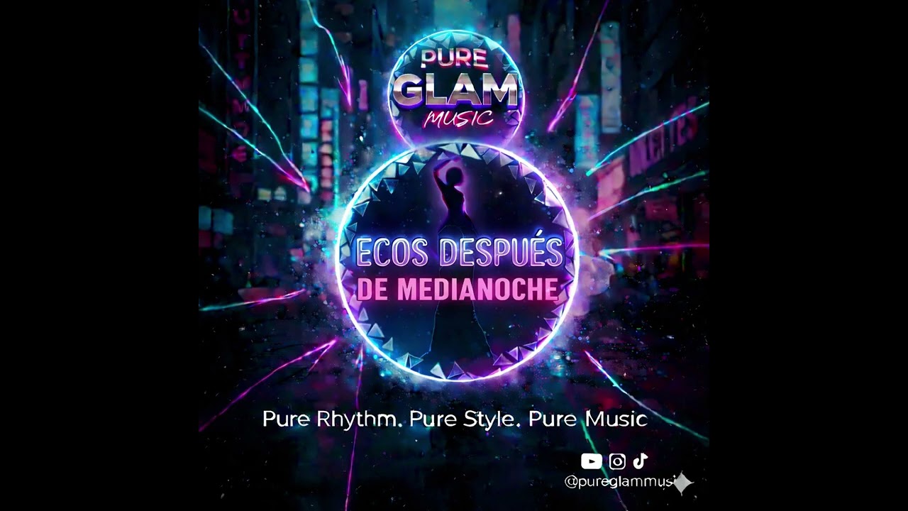 Ecos Después de Medianoche | ✨🔥 | Disco Pop / Dance Pop | Pure Glam Music