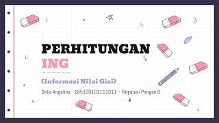 Cara Perhitungan Informasi Nilai Gizi (ING) di Label Kemasan