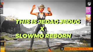 PRESET ALIGHT MOTION|JEDAK JEDUK X SLOWMO REBORN🔥|JEDAK JEDUK💃|PUBG MOBILE MALAYSIA🇲🇾