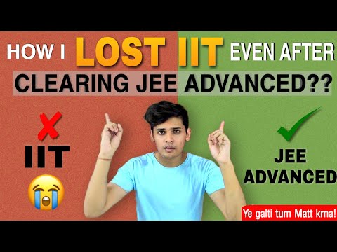 ?HOW I LOST IIT- AFTER CLEARING JEE ADVANCED|  MY IIT-JEE STORY?|