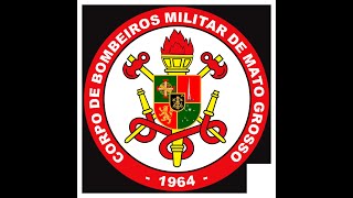 Hino do Corpo de Bombeiros Militar do Estado de Mato Grosso