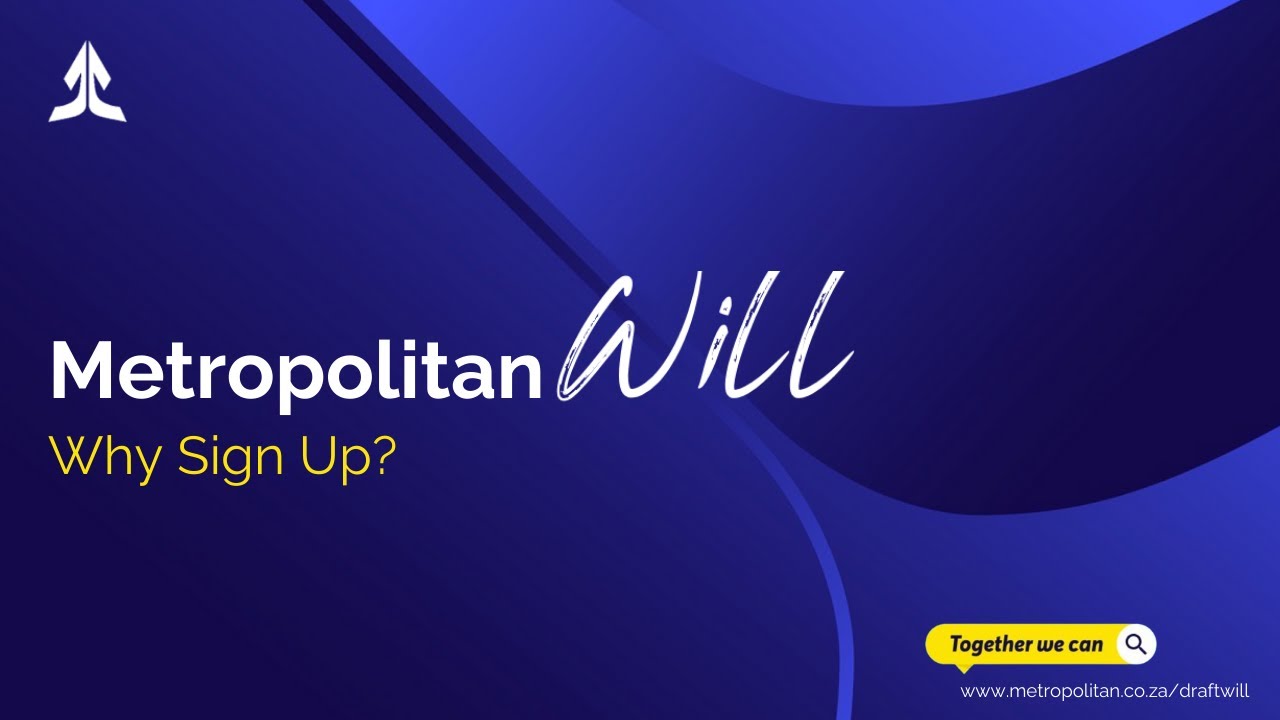 Metropolitan Will | Why Sign Up?