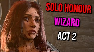 Solo Honour WIZARD Act 2 - Baldur's Gate 3
