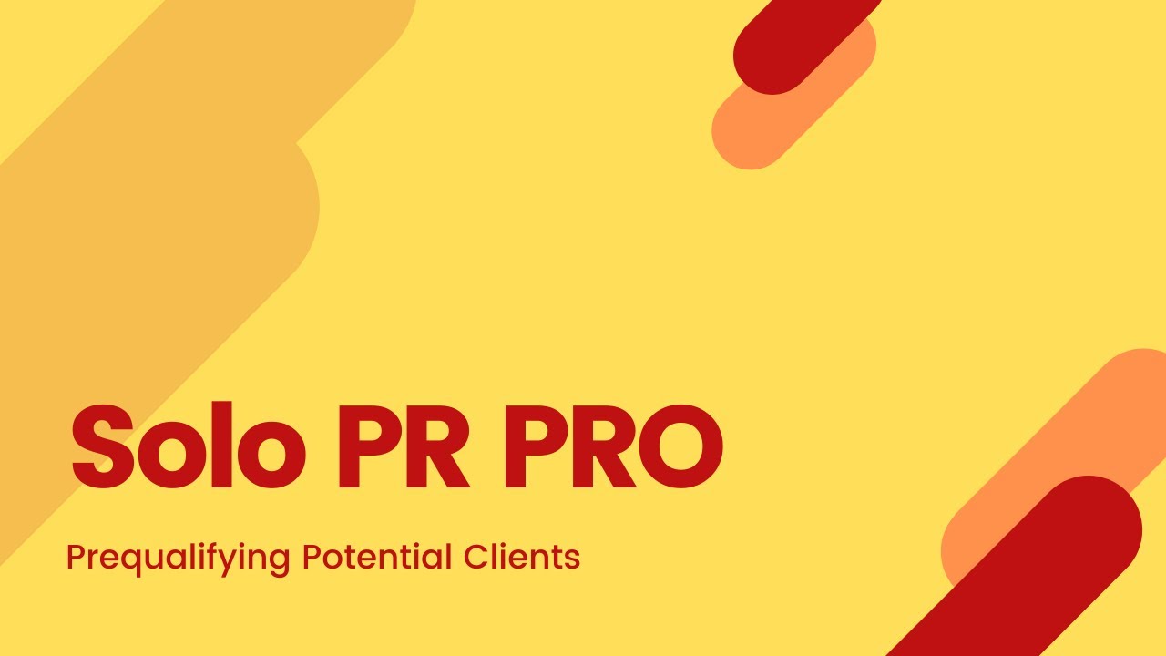 Why You Should Prequalify Prospects Why You Should Prequalify Prospects