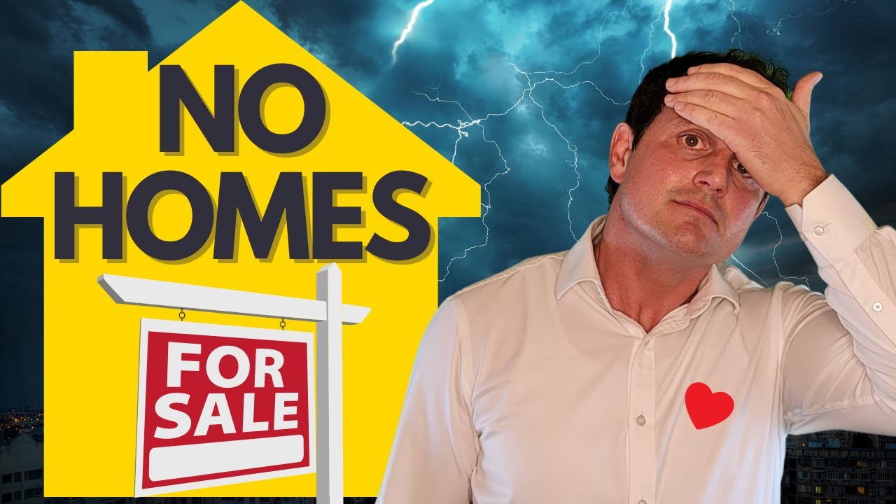 Why are there no homes for sale? Guide for Buyers and Sellers YouTube