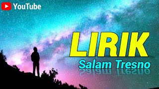 (Lirik) Salam Tresno
