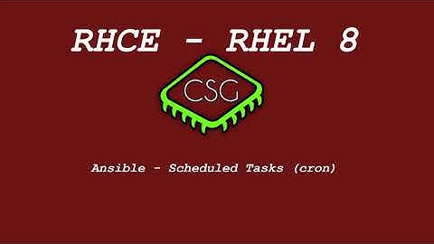 RHCE RHEL 8 - Ansible - Geplande taken (cron)