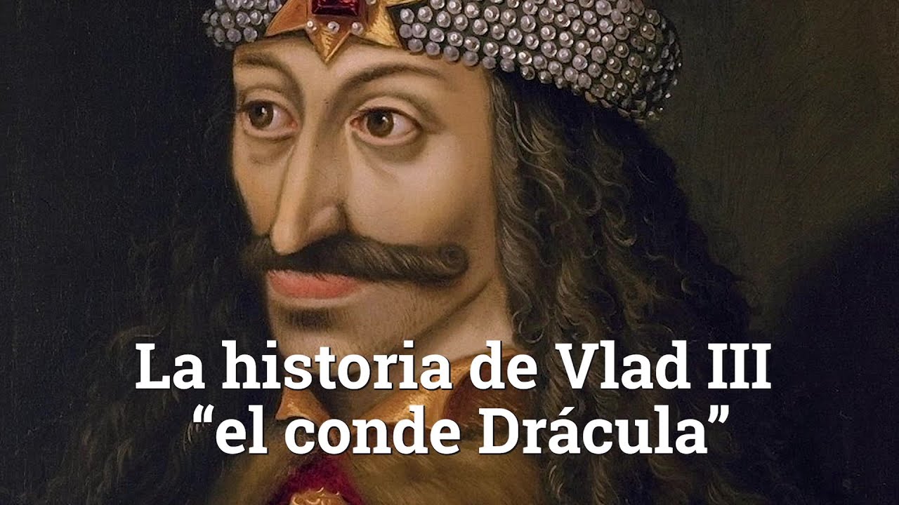La historia de Vlad III “el conde Drácula” - YouTube