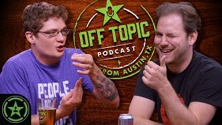 Off Topic: Ep. 31 - I Didn’t Think It Would Pass