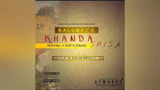 Malumezy Ft. X-Trap Kingmic Khandashisa Official Audio