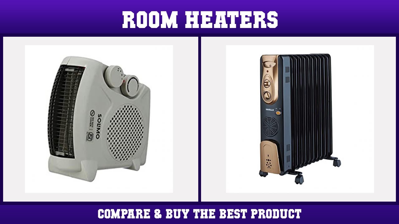 Top 10 Room Heaters to buy in India | Price & Review