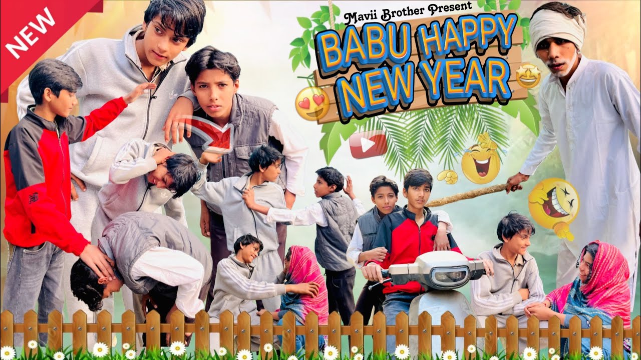 Babu Happy New Year 😅| Mavi Brother Present | Comedy Video 🔥