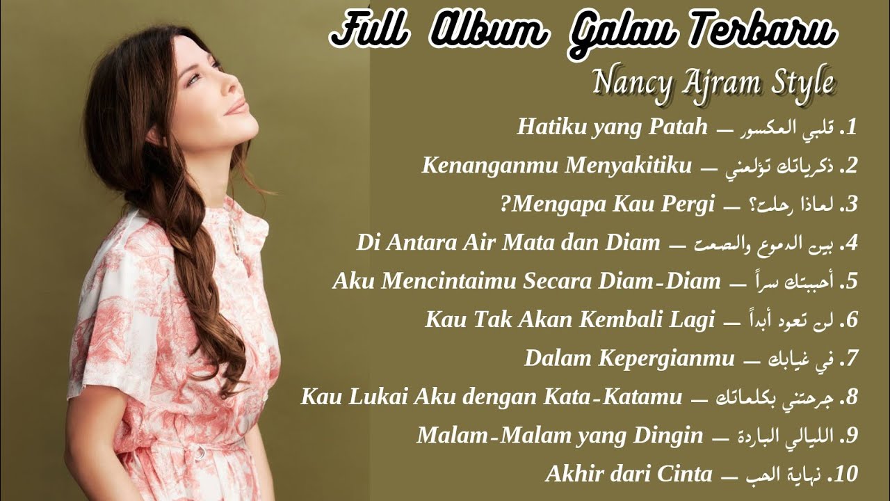 Full Album Arabic galau terbaru | Nancy Ajram Style 